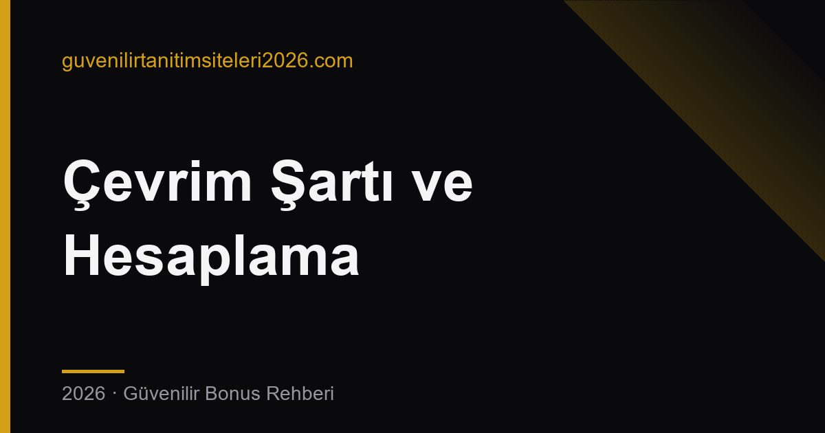 Deneme bonusu çevrim şartı hesaplamasını gösteren kapak görseli